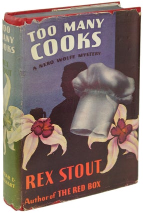 Item #20294 TOO MANY COOKS. Rex Stout
