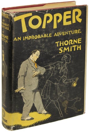 Item #20295 TOPPER: AN IMPROBABLE ADVENTURE. . Thorne Smith, James