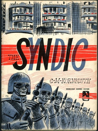 Item #20394 THE SYNDIC. Kornbluth, M