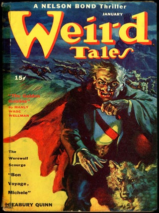 Item #20505 WEIRD TALES. WEIRD TALES. January 1944. . Dorothy McIlwraith, No. 3 Volume 37