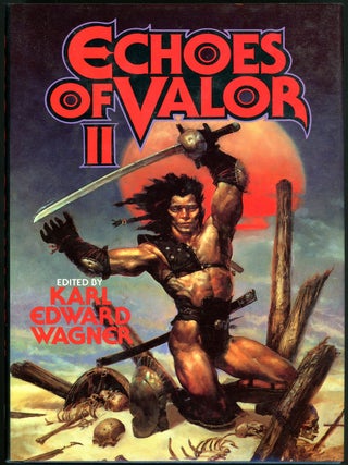 Item #20598 ECHOES OF VALOR II. Karl Edward Wagner