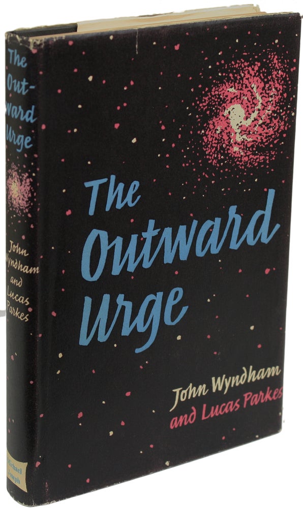 Item #20651 THE OUTWARD URGE. John Wyndham, John Beynon Harris.