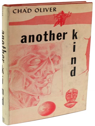 Item #20779 ANOTHER KIND. Chad Oliver