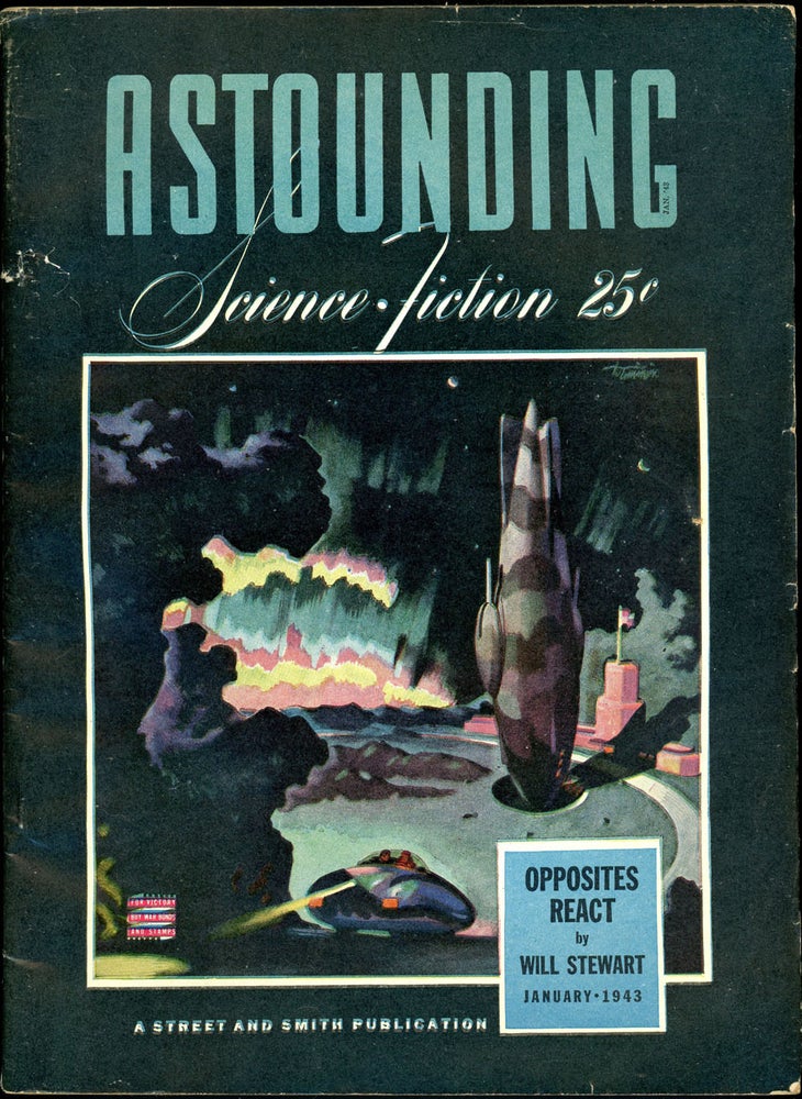 Item #20835 ASTOUNDING SCIENCE FICTION. ASTOUNDING SCIENCE FICTION. January 1943. . John W. Campbell Jr, No. 5 Volume 30.