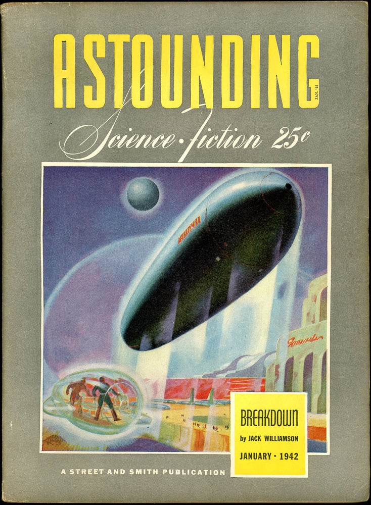 Item #20836 ASTOUNDING SCIENCE FICTION. ASTOUNDING SCIENCE FICTION. January 1942. . John W. Campbell Jr, No. 5 Volume 28.