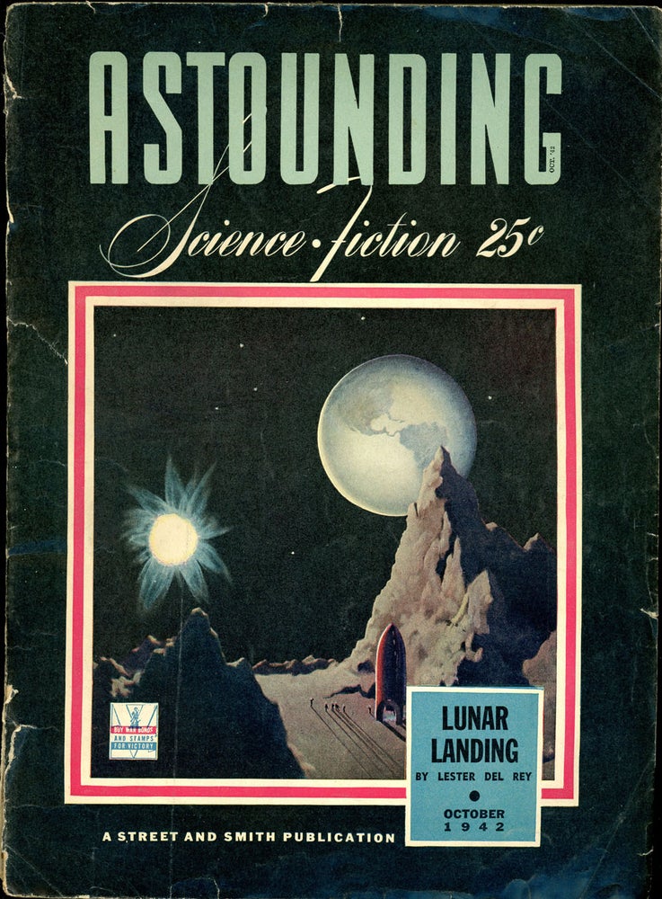 Item #20846 ASTOUNDING SCIENCE FICTION. ASTOUNDING SCIENCE FICTION. October 1942. . John W. Campbell Jr, No. 2 Volume 30.