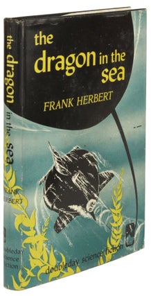 Item #20870 THE DRAGON IN THE SEA. Frank Herbert