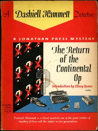 Item #20882 THE RETURN OF THE CONTINENTAL OP. Dashiell Hammett