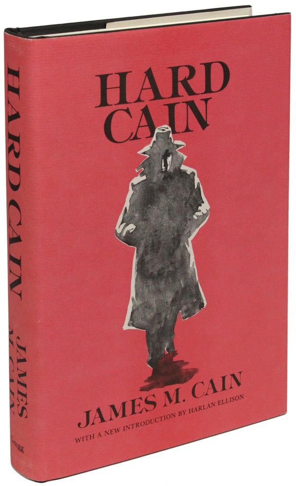 Item #20890 HARD CAIN: SINFUL WOMAN, JEALOUS WOMAN, THE ROOT OF HIS EVIL. James M. Cain.
