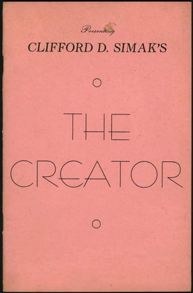 Item #20893 THE CREATOR. Clifford D. Simak