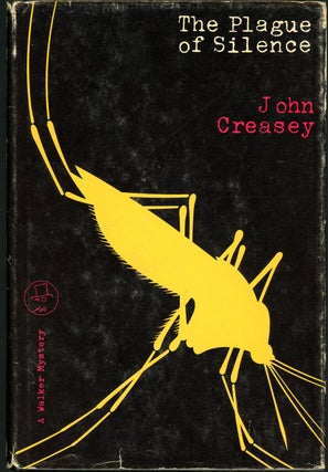 Item #20896 THE PLAGUE OF SILENCE. John Creasey