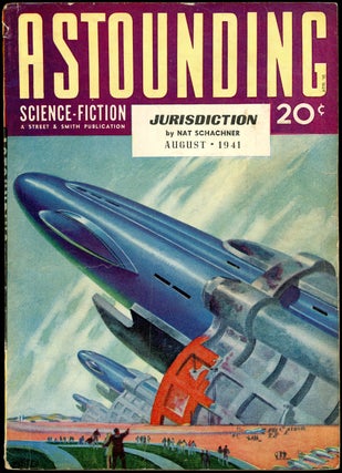Item #20981 ASTOUNDING SCIENCE FICTION. ASTOUNDING SCIENCE FICTION. August 1941. . John W....