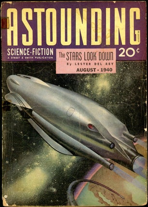 Item #20985 ASTOUNDING SCIENCE FICTION. 1940. . John W. Campbell ASTOUNDING SCIENCE FICTION....