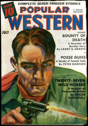 Item #21043 POPULAR WESTERN. POPULAR WESTERN. July 1938, No. 1 Volume 15