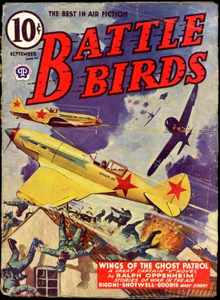 Item #21081 BATTLE BIRDS. David Goodis, BATTLE BIRDS. September 1943, No. 2 Volume 6