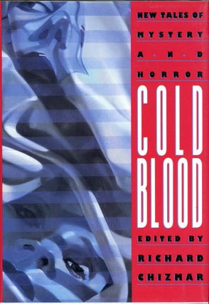 Item #2114 COLD BLOOD. Richard Chizmar