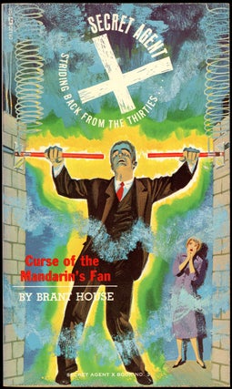 Item #21151 SECRET AGENT X: CURSE OF THE MANDARIN'S FAN. Brant House, pseudonym