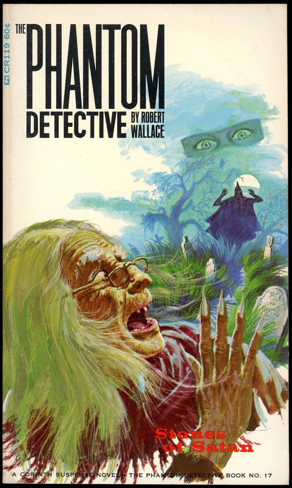 Item #21169 THE PHANTOM DETECTIVE: STONES OF SATAN. Robert Wallace, pseudonym.