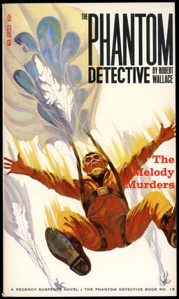 Item #21170 THE PHANTOM DETECTIVE: THE MELODY MURDERS. Robert Wallace, pseudonym