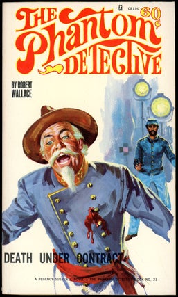 Item #21173 THE PHANTOM DETECTIVE: DEATH UNDER CONTRACT. Robert Wallace, pseudonym