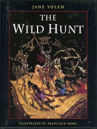 Item #21198 THE WILD HUNT. Janet Yolen