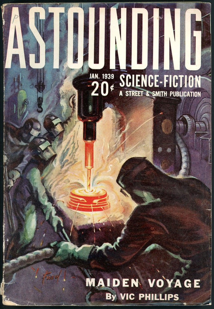 Item #21317 ASTOUNDING SCIENCE FICTION. ASTOUNDING SCIENCE FICTION. January 1939. . John W. Campbell Jr, No. 5 Volume 22.