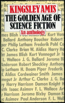 Item #21407 THE GOLDEN AGE OF SCIENCE FICTION. Kingsley Amis