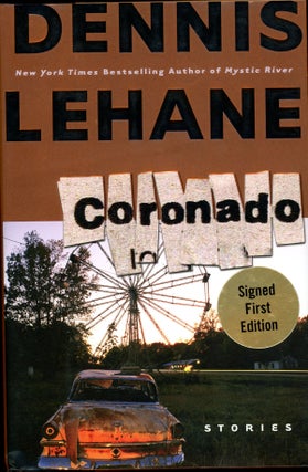 Item #21491 CORONADO. Dennis Lehane