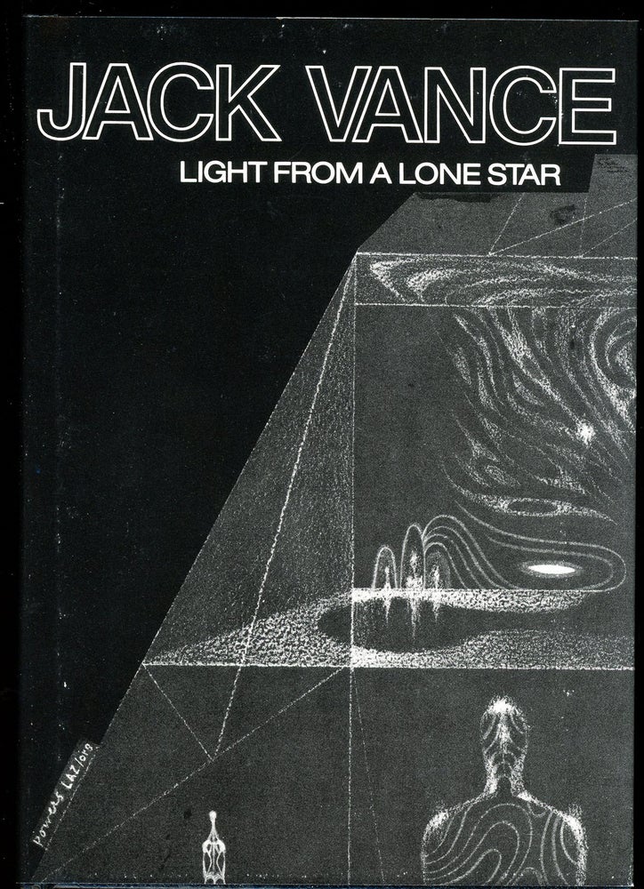Item #21533 LIGHT FROM A LONE STAR. John Holbrook Vance, "Jack Vance."