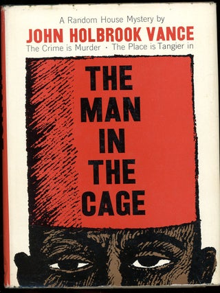Item #21536 THE MAN IN THE CAGE. John Holbrook Vance, Jack Vance