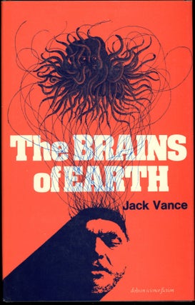 Item #21552 THE BRAINS OF EARTH. John Holbrook Vance, "Jack Vance."