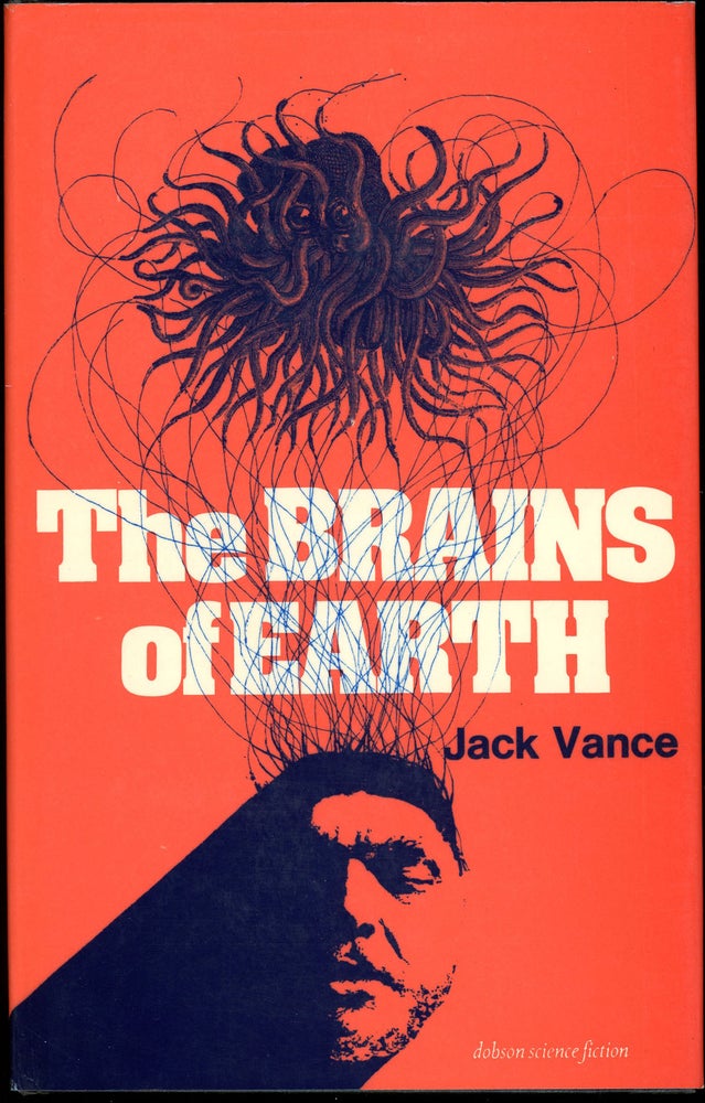 THE BRAINS OF EARTH. John Holbrook Vance, "Jack.