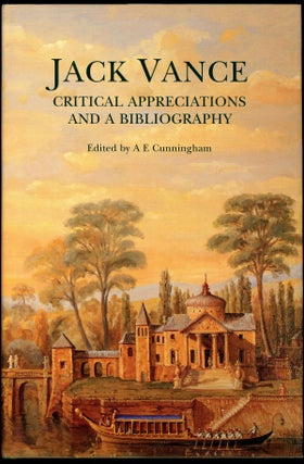 Item #21560 JACK VANCE: CRITICAL APPRECIATIONS AND A BIBLIOGRAPHY. A. E. Cunningham