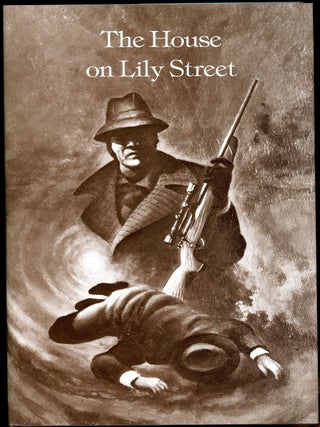 Item #21582 THE HOUSE ON LILY STREET: A MURDER MYSTERY. John Holbrook Vance, Jack Vance