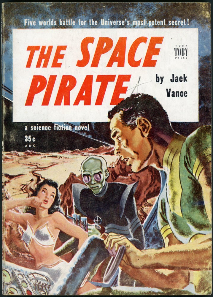 Item #21670 THE SPACE PIRATE. John Holbrook Vance, "Jack Vance."