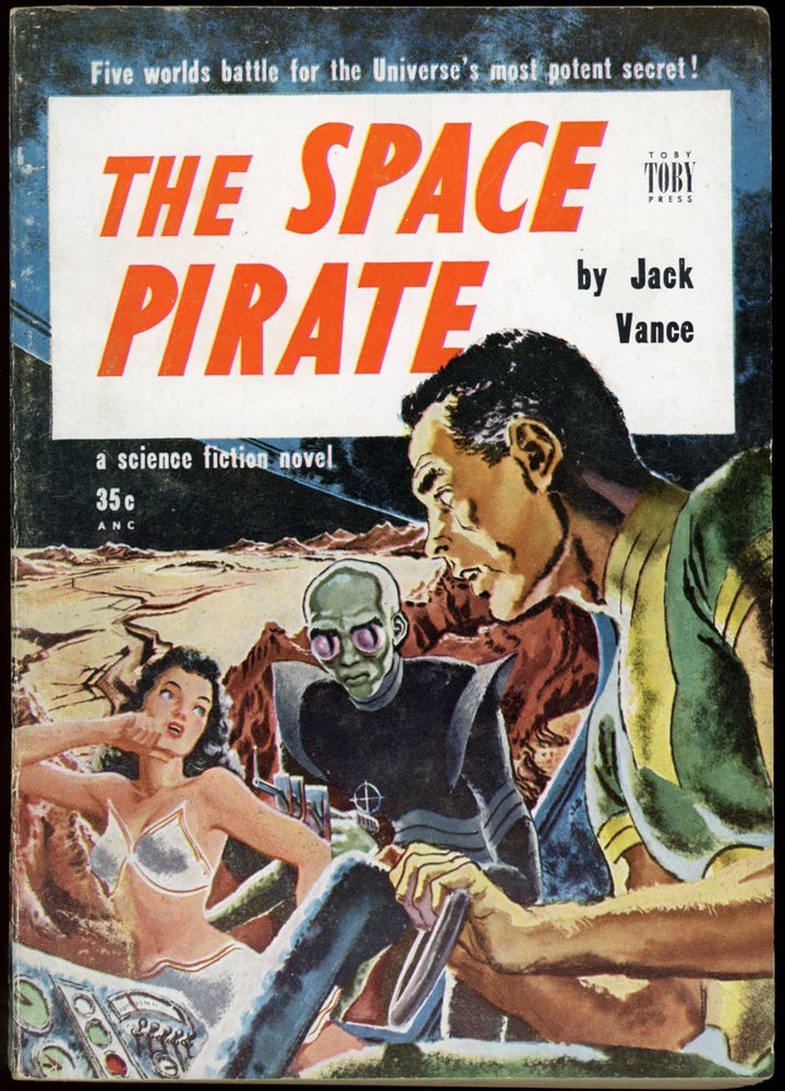 Item #21671 THE SPACE PIRATE. John Holbrook Vance, "Jack Vance."
