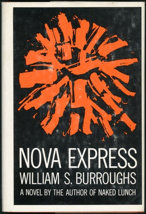 Item #21690 NOVA EXPRESS. William S. Burroughs