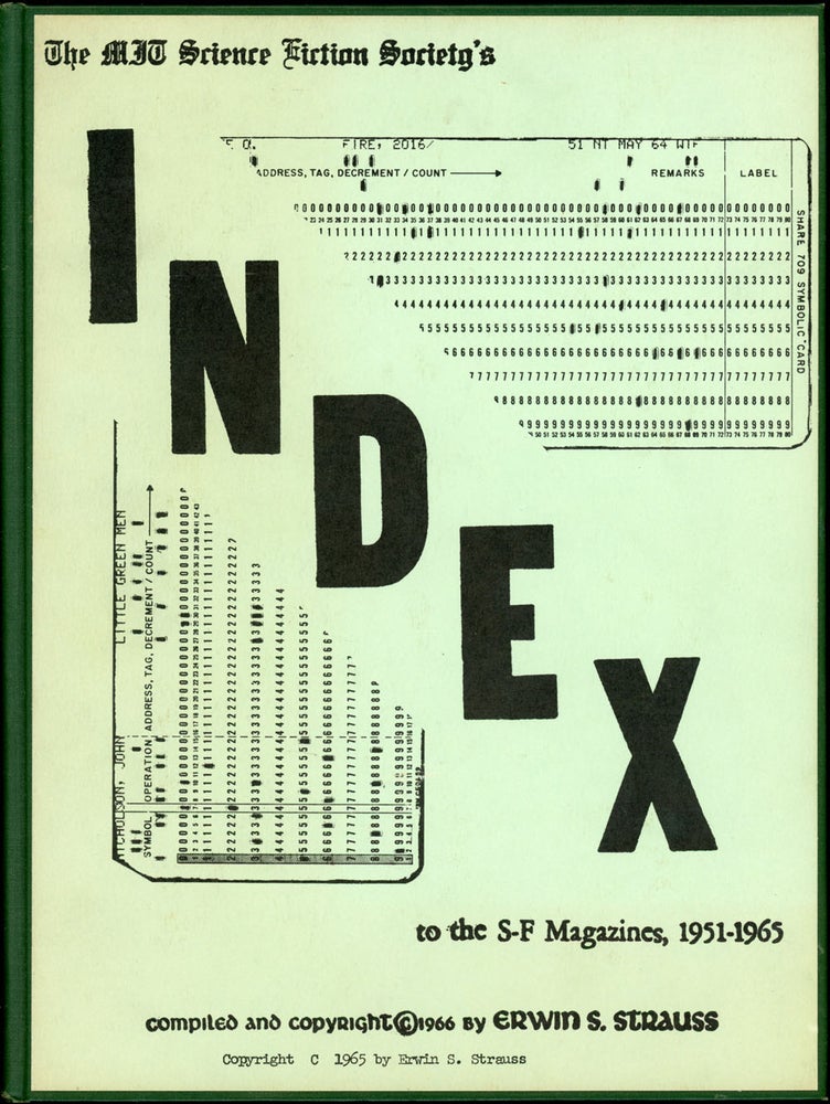 Item #21729 THE MIT SCIENCE FICTION SOCIETY'S INDEX TO THE S-F MAGAZINES 1951-1965. Erwin S. Strauss, compiler.