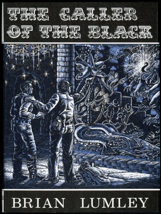 Item #21752 THE CALLER OF THE BLACK. Brian Lumley