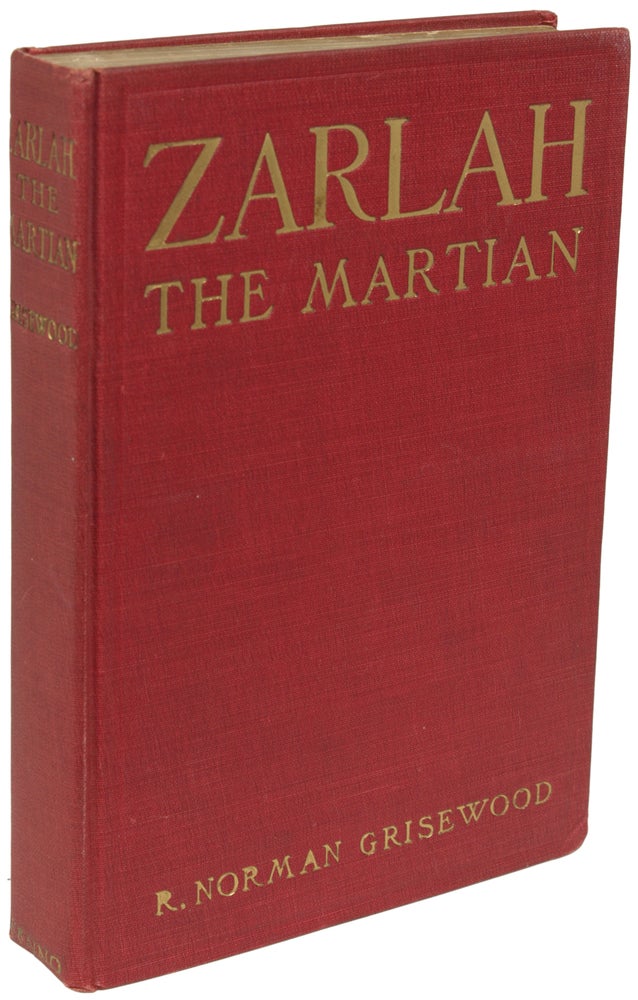 Item #21820 ZARLAH THE MARTIAN. Grisewood, Norman.