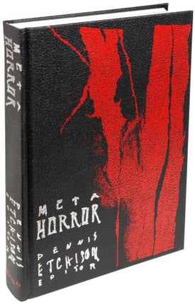 Item #21836 METAHORROR. Dennis Etchison