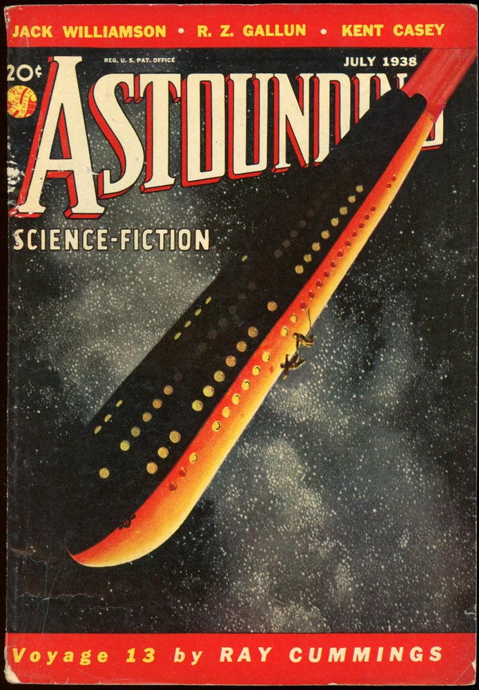 Item #21845 ASTOUNDING SCIENCE FICTION. 1938. . John W. Campbell ASTOUNDING SCIENCE FICTION. July, Jr, No. 5 Volume 21.