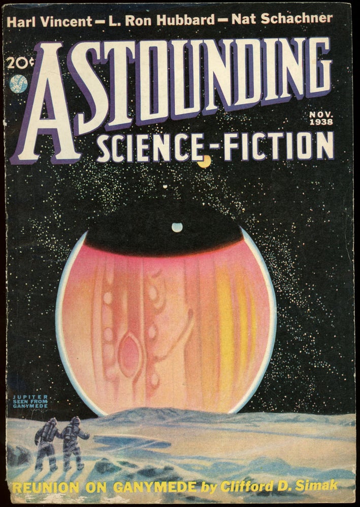 Item #21848 ASTOUNDING SCIENCE FICTION. 1938. . John W. Campbell ASTOUNDING SCIENCE FICTION. November, Jr, No. 3 Volume 22.
