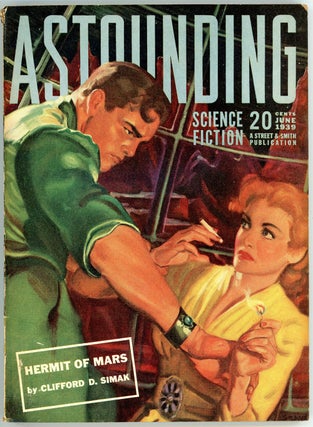 Item #21890 ASTOUNDING SCIENCE FICTION. 1939. . John W. Campbell ASTOUNDING SCIENCE FICTION....
