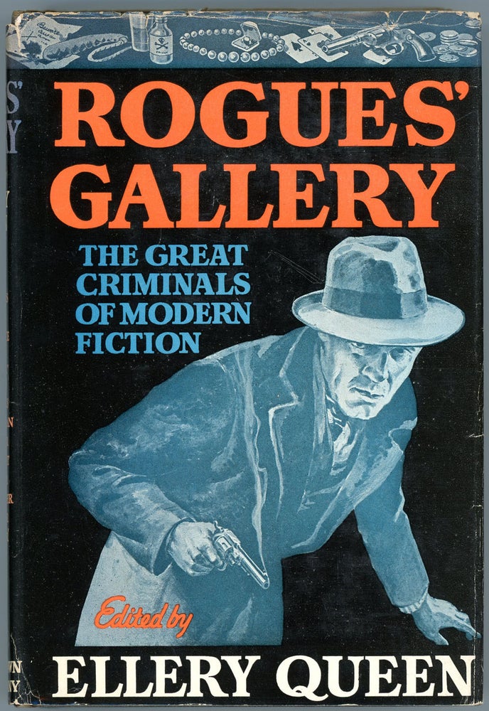 Item #21972 ROGUES' GALLERY: THE GREAT CRIMINALS OF MODERN FICTION. Frederic Dannay, Manfred B. Lee.