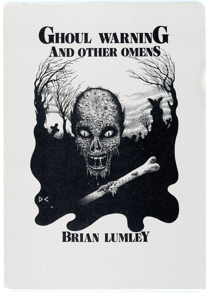 Item #21982 GHOUL WARNING AND OTHER OMENS. Brian Lumley.