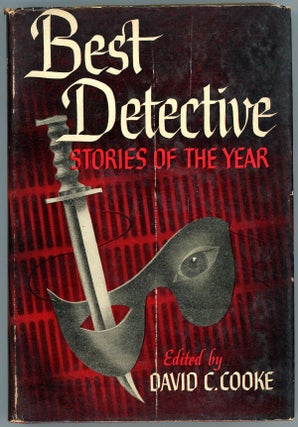 Item #21987 BEST DETECTIVE STORIES OF THE YEAR [1946]. David C. Cooke