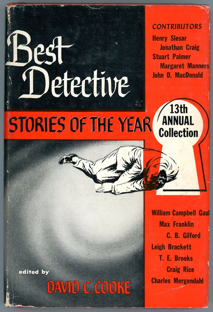 Item #21995 BEST DETECTIVE STORIES OF THE YEAR: 13th ANNUAL COLLECTION. David C. Cooke.