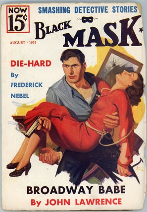 Item #22073 BLACK MASK. 1935. . Joseph T. Shaw BLACK MASK. August, No. 6 Volume 18