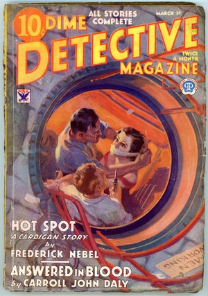 Item #22102 DIME DETECTIVE MAGAZINE. 1934 DIME DETECTIVE MAGAZINE. March 1, No. 4 Volume 10